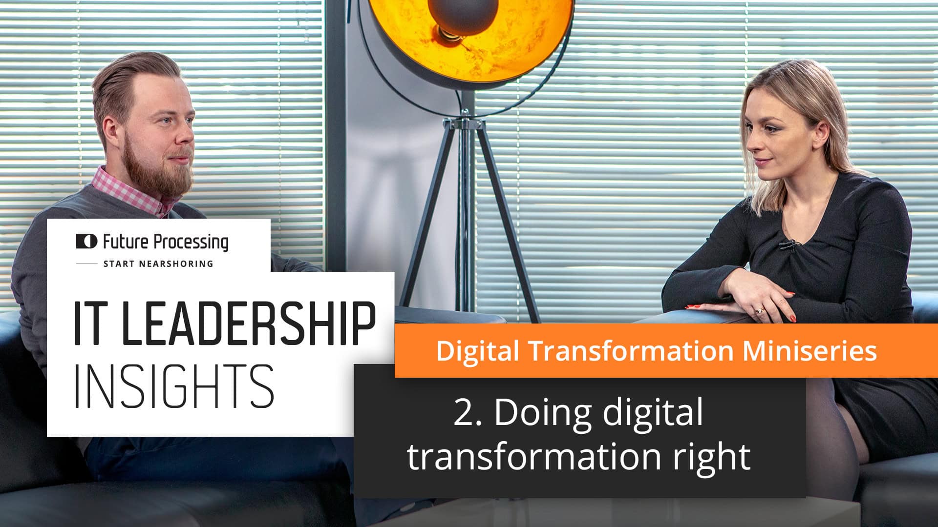 IT Leadership Insights | Doing digital transformation right